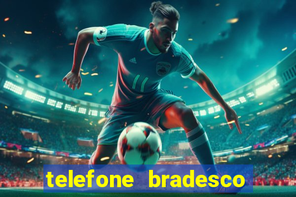 telefone bradesco agencia benfica